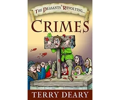 KNYGA Terry Deary Peasants' Revolting Crimes