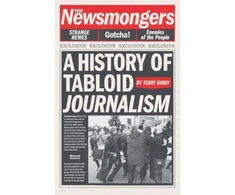 KNYGA Terry Kirby Newsmongers, A History of Tabloid Journalism