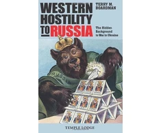 KNYGA Terry M Boardman Western Hostility to Russia