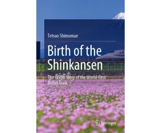 KNYGA Tetsuo Shimomae Birth of the Shinkansen