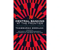 KNYGA Thammarak Moenjak Central Banking at the Frontier