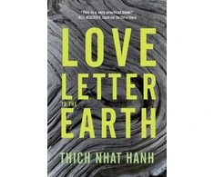 KNYGA Thch Nht Hnh Love Letter to the Earth