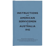 KNYGA The Bodleian Library Instructions for American Servicemen in Australia, 1942
