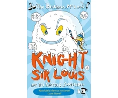 KNYGA The Brothers Mcleod Knight Sir Louis and the Sinister Snowball