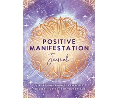 KNYGA The Editors The Editors of Hay House Positive Manifestation Journal
