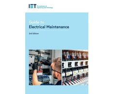KNYGA The Institution of Engineering and Technology Guide to Electrical Maintenance