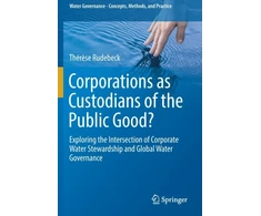 KNYGA Therese Rudebeck Corporations as Custodians of the Public Good?