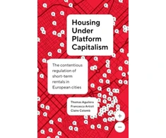 KNYGA Thomas Aguilera Housing Under Platform Capitalism
