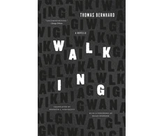 KNYGA Thomas Bernhard Vaikščiojimas
