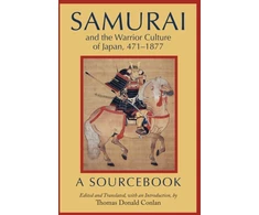 KNYGA Thomas Donald Conlan Samurai and the Warrior Culture of Japan, 4711877