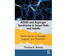 KNYGA Thomas E Brown ADHD and Asperger Syndrome in Smart Kids and Adults