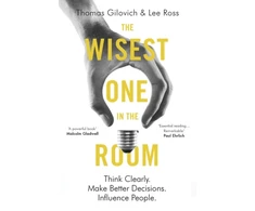 KNYGA Thomas Gilovich Wisest One in the Room