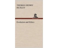 KNYGA Thomas Henry Huxley Evolution and Ethics
