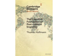 KNYGA Thomas Hoffmann Cognitive Foundation of Post-colonial Englishes