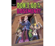 KNYGA Thomas Kingsley Troupe Don't Go in the Basement!