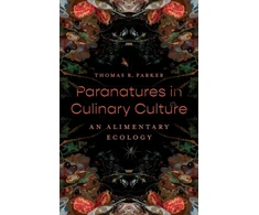 KNYGA Parker Paranatures in Culinary Culture