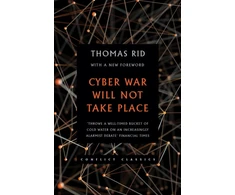 KNYGA Thomas Rid Cyber War Will Not Take Place