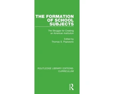 KNYGA Thomas S Popkewitz Formation of School Subjects