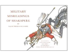 KNYGA Thomas S Seccombe Military Misreadings of Shakspere