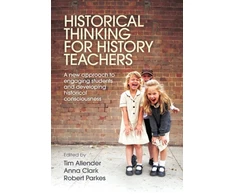 KNYGA Tim Allender Historical Thinking for History Teachers