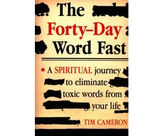 KNYGA Tim Cameron Forty-Day Word Fast