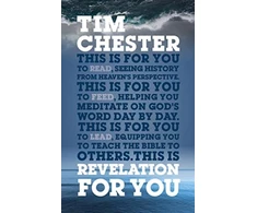KNYGA Tim Chester Revelation For You