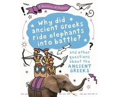 KNYGA Tim Cooke Question of History: Why did the ancient Greeks ride elephants into battle? And other questions about ancient Greece