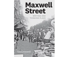 KNYGA Tim Cresswell Maxwell Street