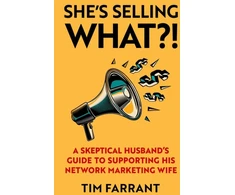 KNYGA Tim Farrant She's Selling What?!
