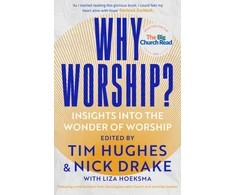 KNYGA Tim Hughes Why Worship?