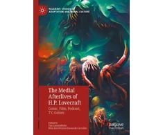 KNYGA Tim Lanzendorfer Medial Afterlives of H.P. Lovecraft