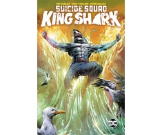KNYGA Tim Seeley Suicide Squad: King Shark