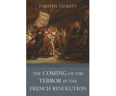 KNYGA Timothy Tackett Coming of the Terror in the French Revolution