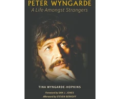 KNYGA Tina Wyngarde Hopkins Peter Wyngarde: A Life Amongst Strangers