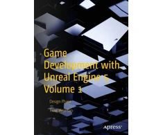 KNYGA Tiow Wee Tan Game Development with Unreal Engine 5 Volume 1