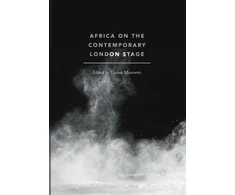 KNYGA Tiziana Morosetti Africa on the Contemporary London Stage