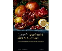 KNYGA Tobias Reinhardt Cicero's Academici libri and Lucullus
