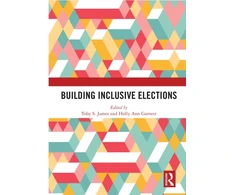 KNYGA Toby S James Building Inclusive Elections