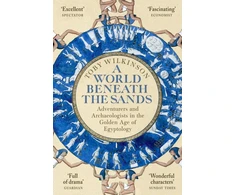 KNYGA Toby Wilkinson World Beneath the Sands