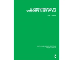 KNYGA Todd K Bender Concordance to Conrad's A Set of Six