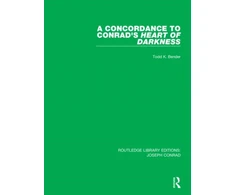 KNYGA Todd K Bender Concordance to Conrad's Heart of Darkness