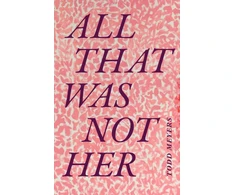 KNYGA Todd Meyers All That Was not Her