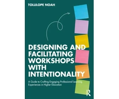 KNYGA Tolulope Noah Designing and Facilitating Workshops with Intentionality