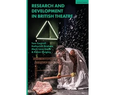 KNYGA Tom Cantrell Research and Development in British Theatre