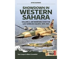 KNYGA Tom Cooper Showdown in Western Sahara: Air Warfare Over the Last African Colony
