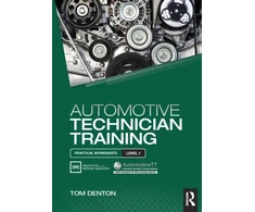 KNYGA Tom Denton Automotive Technician Training: Practical Worksheets Level 1