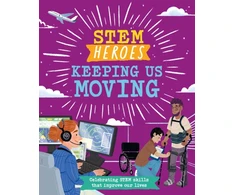 KNYGA Tom Jackson STEM Heroes: Keeping Us Moving