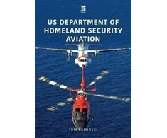 KNYGA Tom Kaminski US Department of Homeland Security Aviation