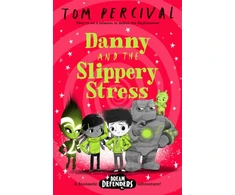 KNYGA Tom Percival Danny and the Slippery Stress