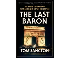 KNYGA Tom Sancton Last Baron